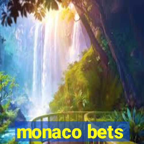 monaco bets